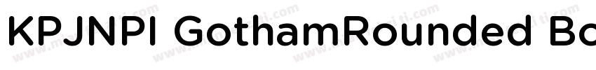 KPJNPI GothamRounded Book字体转换